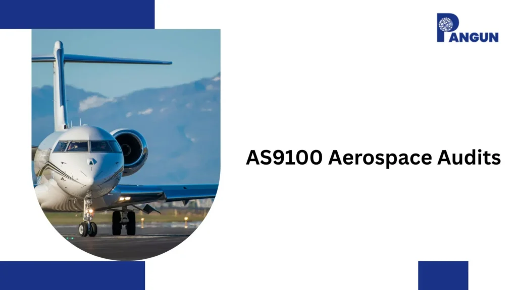 AS9100 Aerospace Audits